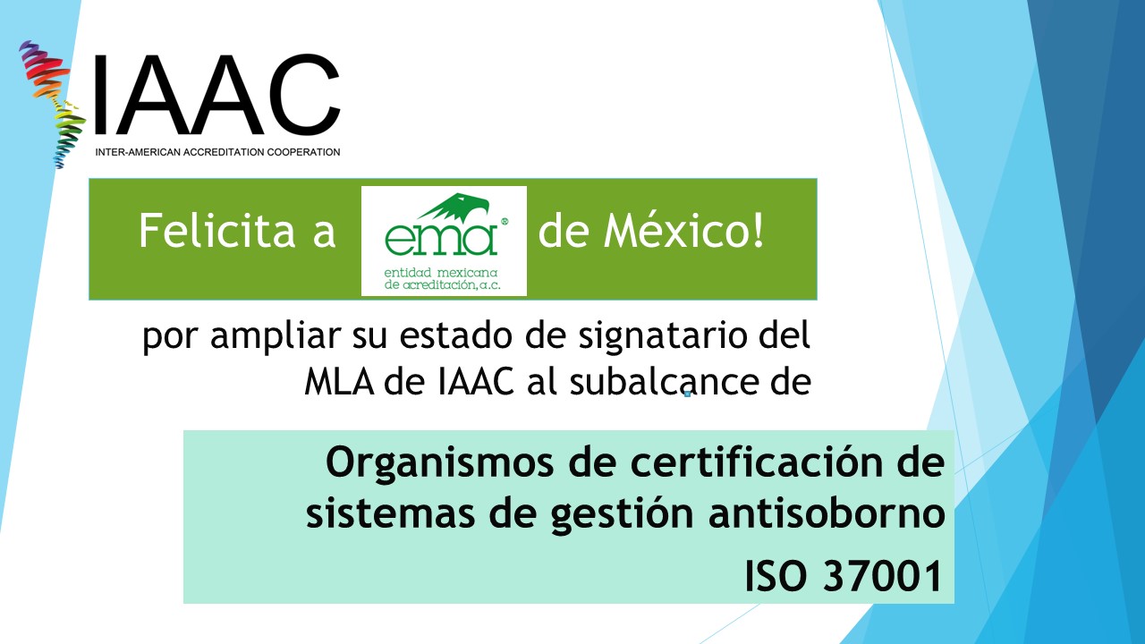 EMA - signatario del MLA de IAAC para certificación SGAS