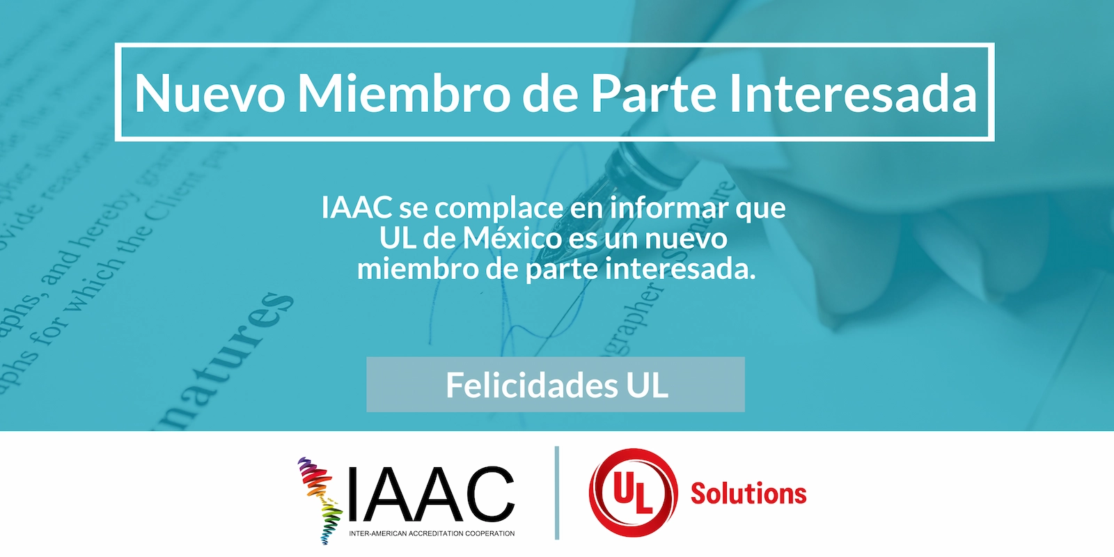 UL de México nuevo miembro de IAAC